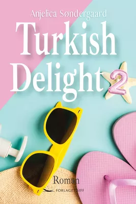 Turkish Delight 2