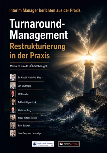 Turnaround-Management: Restrukturierung in der Praxis