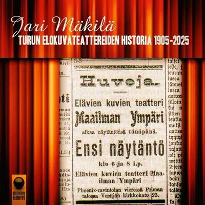 Turun elokuvateattereiden historia 1905-2025