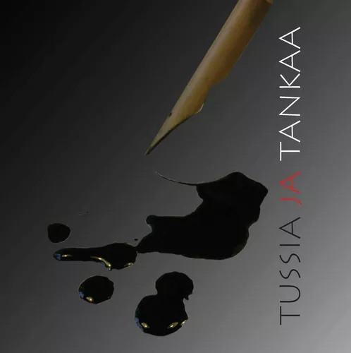 Tussia ja Tankaa