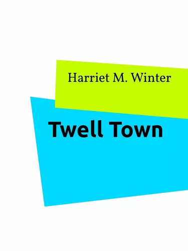 Twell Town