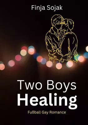 Two Boys Healing