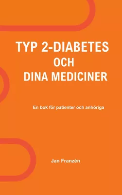 Typ 2-Diabetes och dina mediciner
