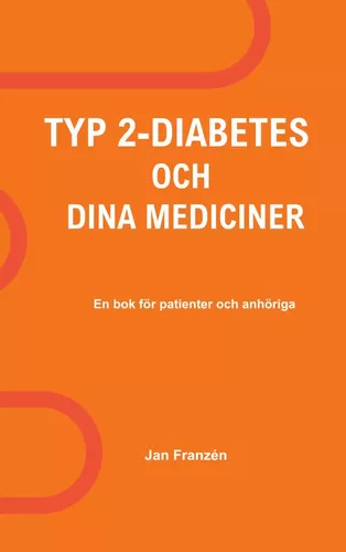 Typ 2-Diabetes och dina mediciner