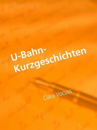 U-Bahn-Kurzgeschichten