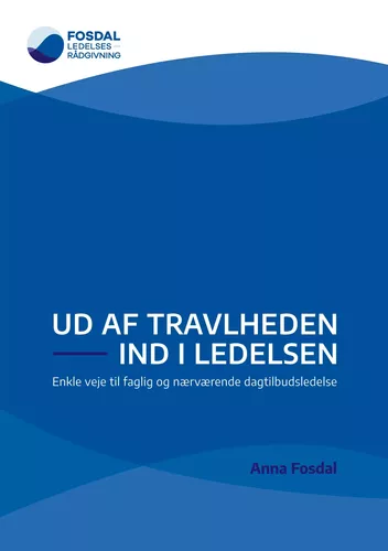 Ud af travlheden - ind i ledelsen