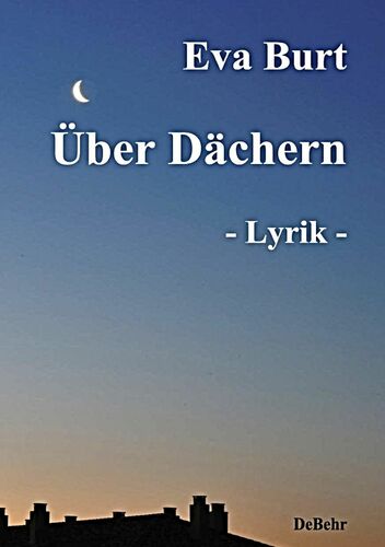 Über Dächern - Lyrik -