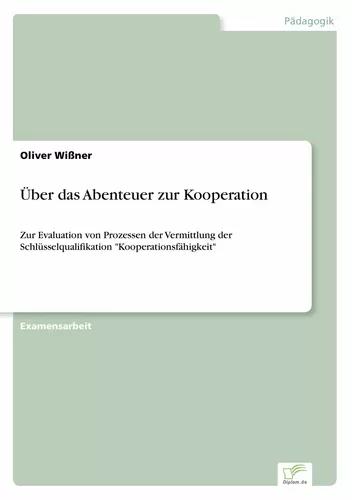Über das Abenteuer zur Kooperation