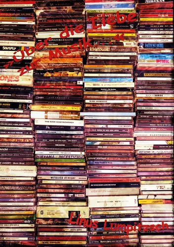 Über die Liebe zur Musik
