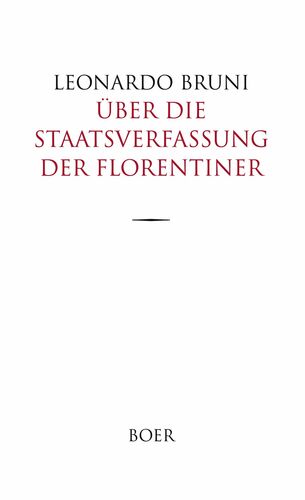 Über die Staatsverfassung der Florentiner