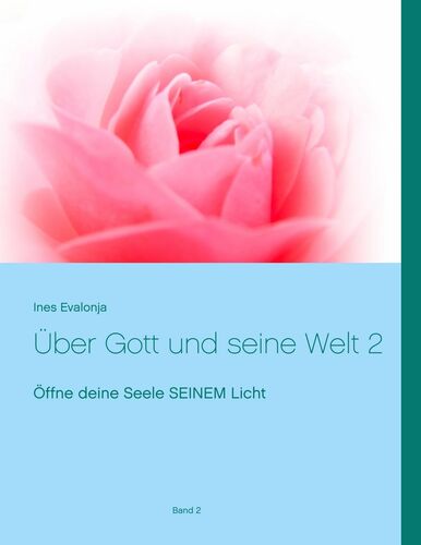 Über Gott und seine Welt 2