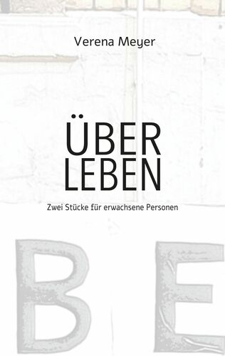Über Leben
