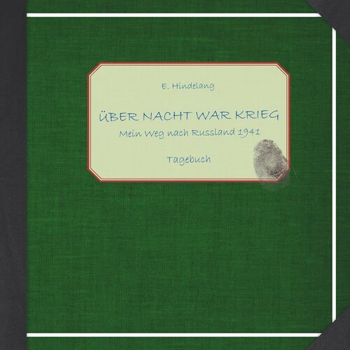 Über Nacht war Krieg