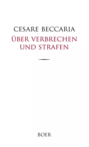 Über Verbrechen und Strafen