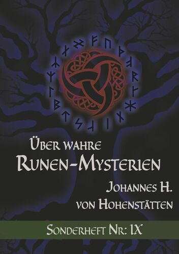 Über wahre Runen-Mysterien IX