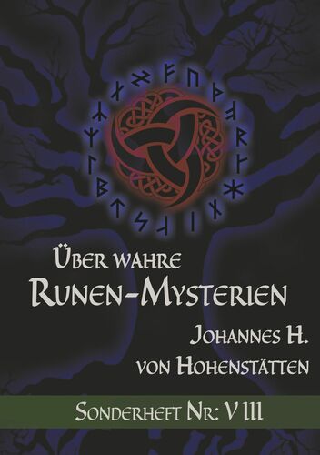 Über wahre Runen-Mysterien: VIII