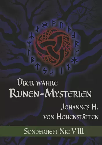 Über wahre Runen-Mysterien: VIII