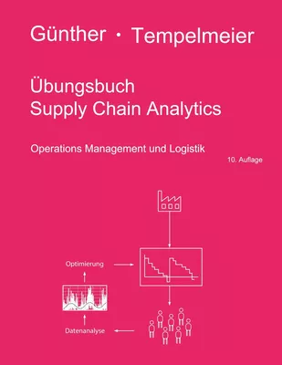 Übungsbuch Supply Chain Analytics
