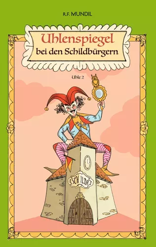 Uhlenspiegel bei den Schildbürgern