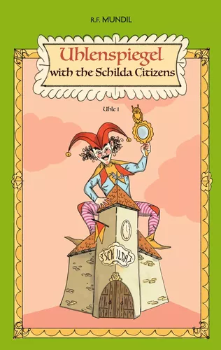 Uhlenspiegel with the Schilda Citizens