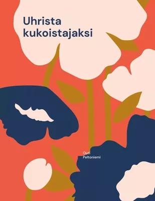 Uhrista kukoistajaksi