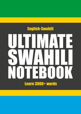 Ultimate Swahili Notebook