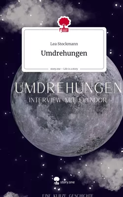 Umdrehungen. Life is a Story - story.one