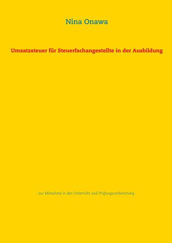 Umsatzsteuer für Steuerfachangestellte in der Ausbildung