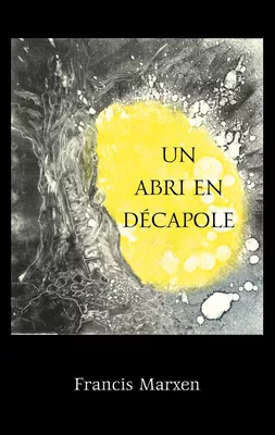 Un abri en Décapole