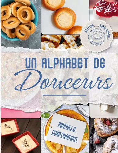 Un Alphabet de Douceurs
