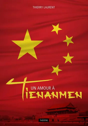 Un amour à Tienanmen