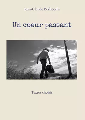 Un coeur passant