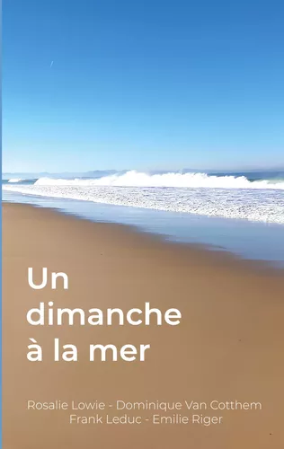 Un dimanche à la mer