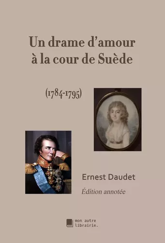 Un drame d'amour à la cour de Suède