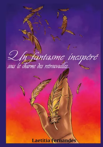 Un fantasme inespéré