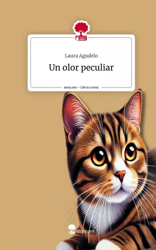 Un olor peculiar. Life is a Story - story.one