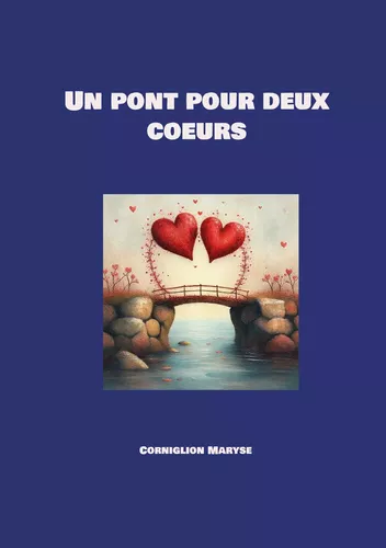 Un pont pour deux coeurs