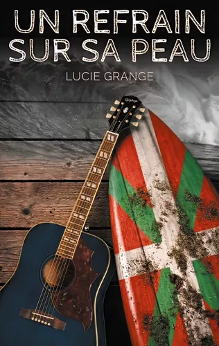 Un refrain sur sa peau