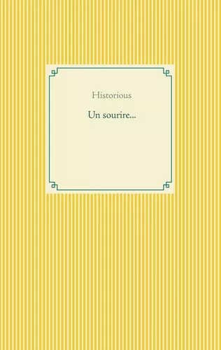 Un sourire...