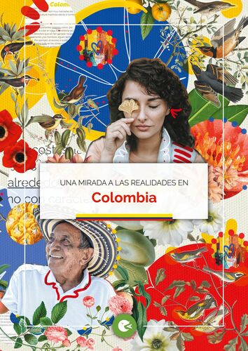 Una mirada a las realidades en Colombia