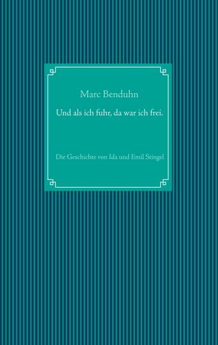 Und als ich fuhr, da war ich frei.