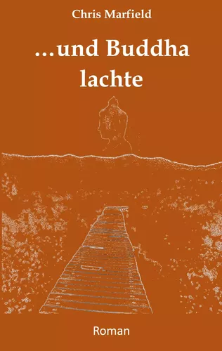 ...und Buddha lachte