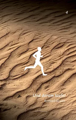 Und darum laufe!