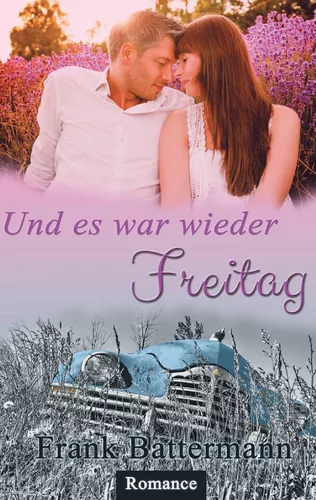 Und es war wieder Freitag...