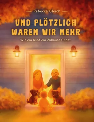 Und plötzlich waren wir mehr