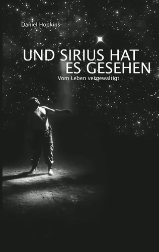 Und Sirius hat es gesehen