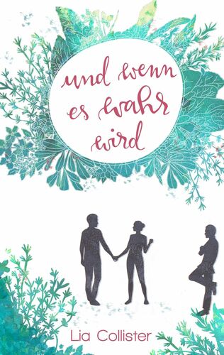 Und wenn es wahr wird