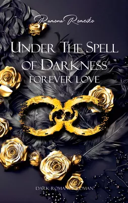 Under the Spell of Darkness