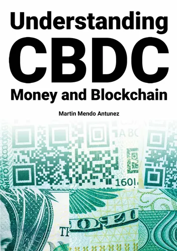 Understanding CBDC Money and Blockchain
