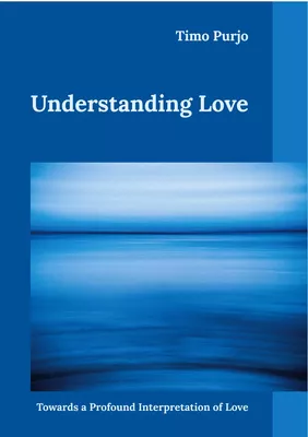 Understanding Love